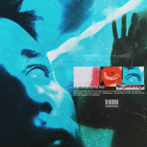 The Oklahoma Kid : Tangerine Tragic